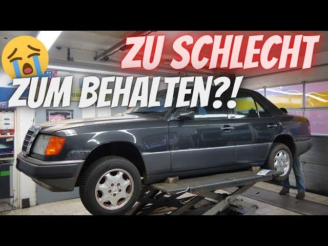 Wie verrostet ist mein Merecedes W124 wirklich?! Verkaufen oder behalten?!