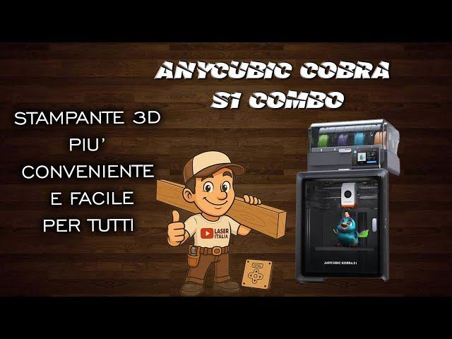 Anycubic Kobra S1 Combo. Stampante 3D anche per meno esperti