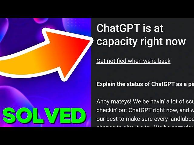 ChatGPT Is at Capacity Right Now Error in [EASY FIX]