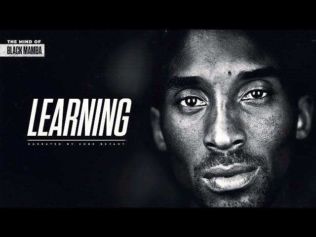 THE MIND OF KOBE BRYANT - LEARNING