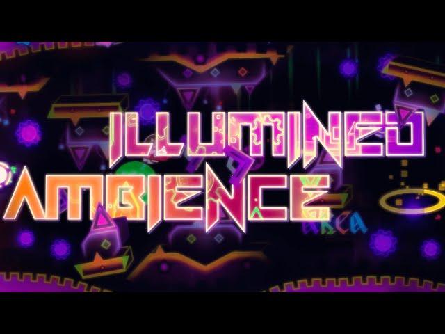 Illumined Ambience // Me, KWMS, EnZore and more - verified by RedHuseey