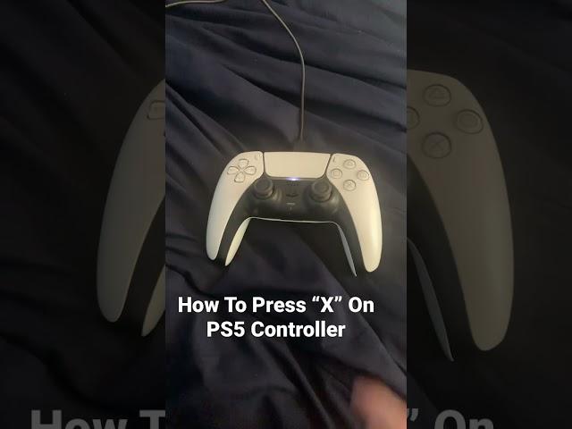 How To Press “X” on PS5 Controller #shorts