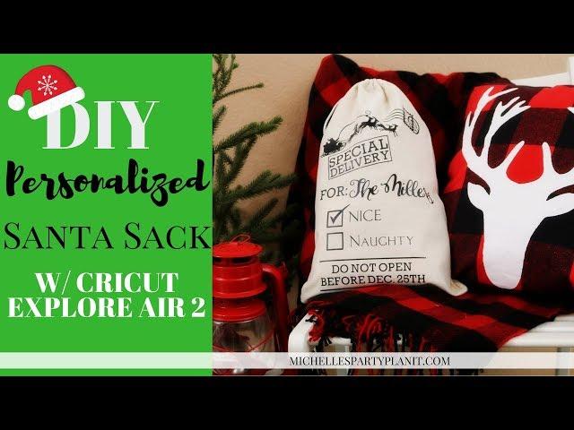 How to Make a Personalized Santa Sack with Cricut Explore Air 2