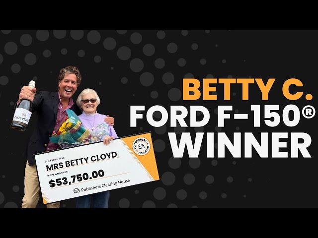 PCH Winner: Betty C. of TN Won the Ford F-150® or $53,750!