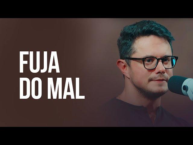 Fuja do Mal | Deive Leonardo