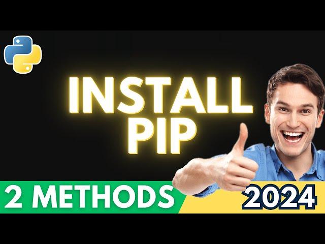 How to Install The Latest PIP in Python (2024 Update)