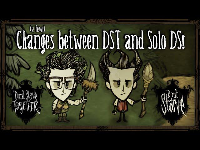 A Few Changes Between DST And Solo-DS! [Don't Starve Together]