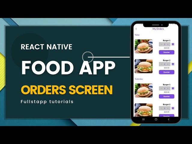 React Native Tutorial 2023 | React Native Food App | My Orders Screen