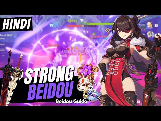 [Hindi] STRONG BEIDOU GUIDE! Best Beidou Build - Artifacts, Weapons & Teams | Genshin Impact