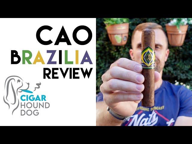 CAO Brazilia Cigar Review