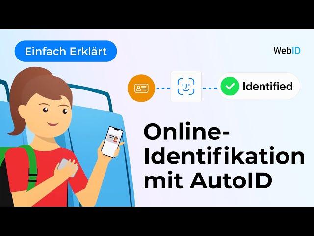 Online-Identifikation mit AutoID von WebID - Einfach Erklärt