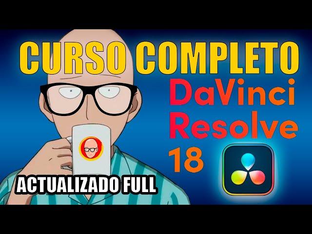  CURSO Davinci Resolve 18 Español COMPLETO GRATIS 