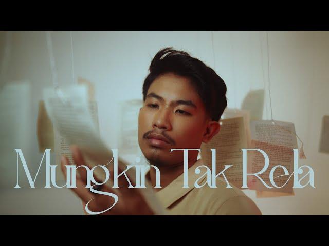 Ammar Nobita - Mungkin Tak Rela (Official Music Video)