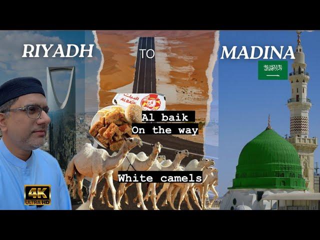 Riyadh To Madina Blessed Journey | White camels | Al Baik Lunch | Oman to Saudia | Ep03