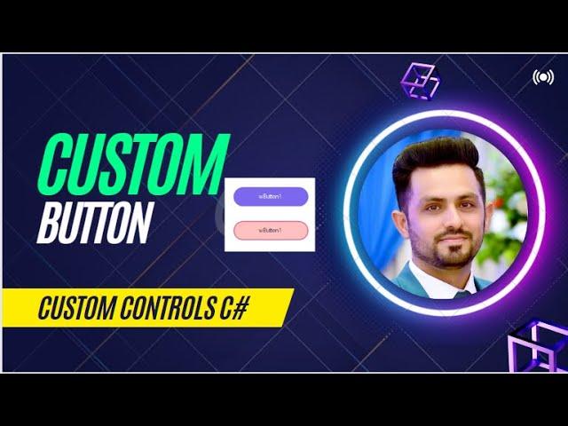 Custom Controls C# Button Win forms