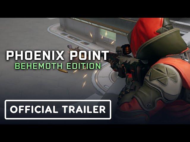 Phoenix Point: Behemoth Edition - Official Launch Trailer