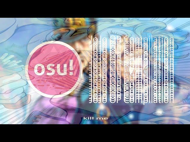 All JoJo Openings - osu!