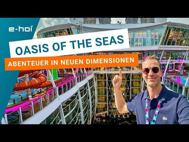 Oasis of the Seas: Gigantische Oasis-Klasse von Royal Caribbean im Mittelmeer