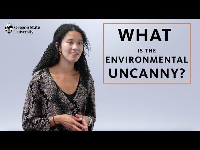 "What is the Environmental Uncanny?": The Oregon State Guide to Climate-Change Literature