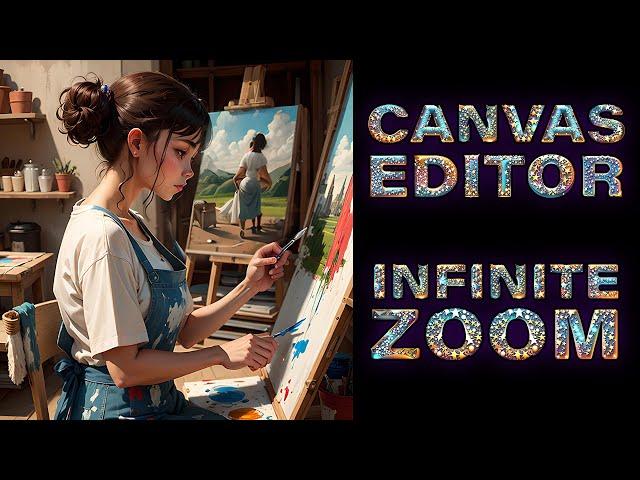 Новые расширения: Canvas Editor и Infinite Zoom. Для нейросети в AUTOMATIC1111