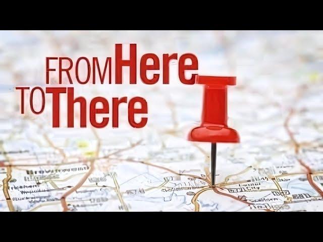 From Here to There - Bro. Josh Edwards 06-30-24 am