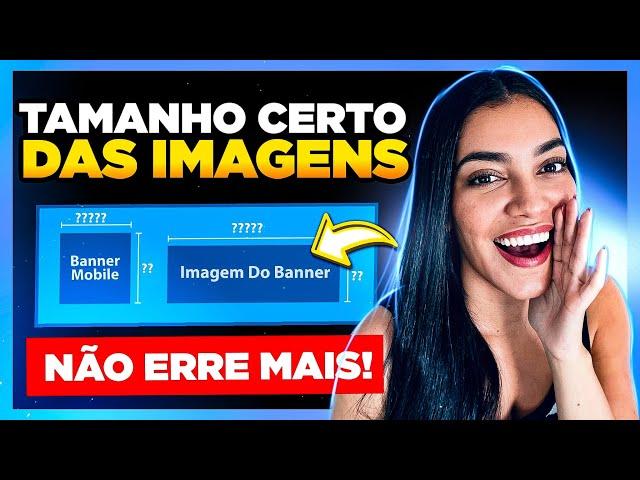 Guia Definitivo do TAMANHO DAS IMAGENS para Sites WordPress e Elementor [Não Erre Mais!]