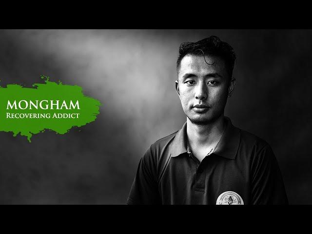MONGHAM | BREAKING THE CHAINS: A RECOVERING ADDICT'S STORY