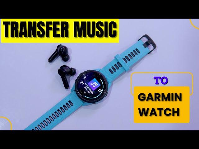 How To Add Music To Garmin Forerunner, Venu, Fenix, Vivoactive Watch