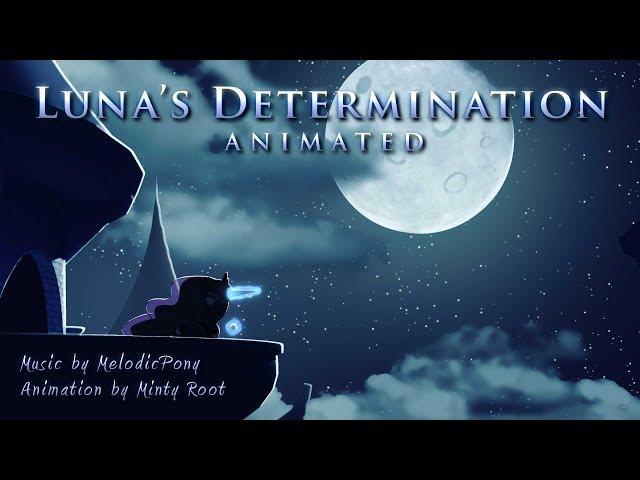 Luna's Determination | My Little Pony Fan Music Animation