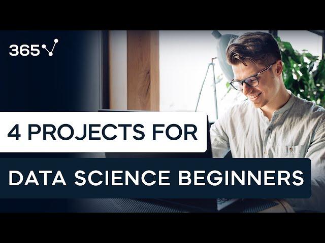 4 Essential Python Projects for Beginners in Data Science