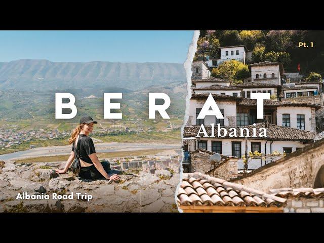 BERAT, ALBANIA: A MUST-SEE Albania Destination (2024)