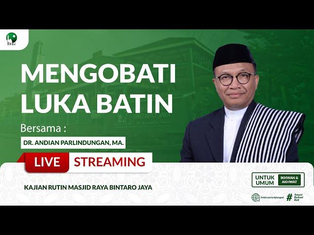  LIVE | MENGOBATI LUKA BATIN | DR. ANDIAN PARLINDUNGAN, MA. | MRBJTV