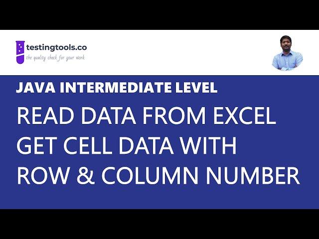 02 Getting Data from a specific Cell of an Excel file using Java - with Row Number & Column Number