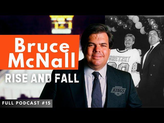 Our Conversation with Bruce McNall the Legendary Former LA Kings Owner and Hollywood Icon | 15