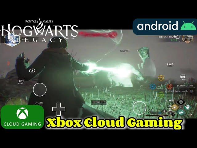 HOGWARTS LEGACY ANDROID GAMEPLAY | Xbox Cloud Gaming