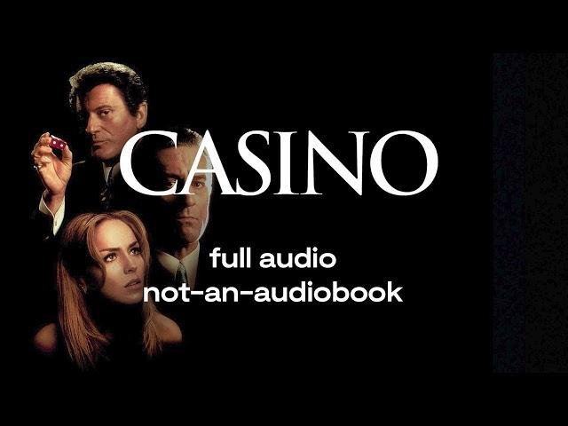 [AUDIO] full film audiobook | CASINO 1995 dir by Scorsese