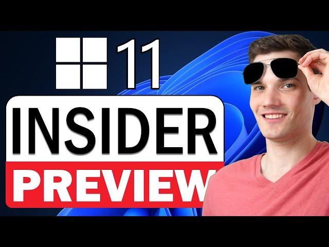 In-depth Look at Windows 11 Insider Preview