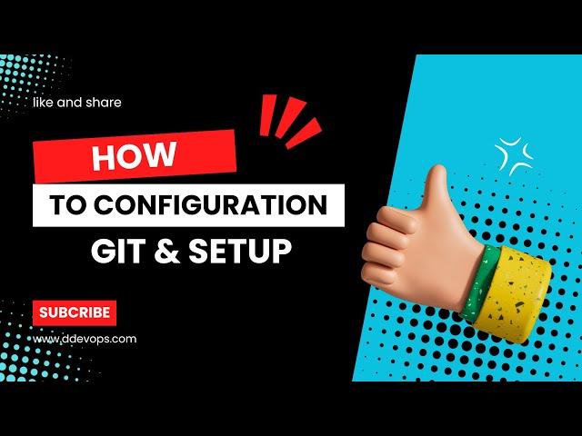 Git Tutorial Step by Step | Config Our Username and Email | Quick and Easy