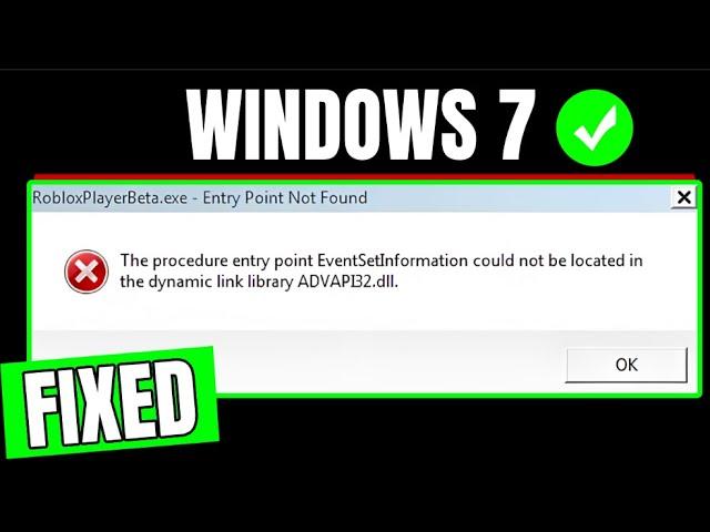 How To Fix "Advapi32 dll" Error In Roblox In Windows 7