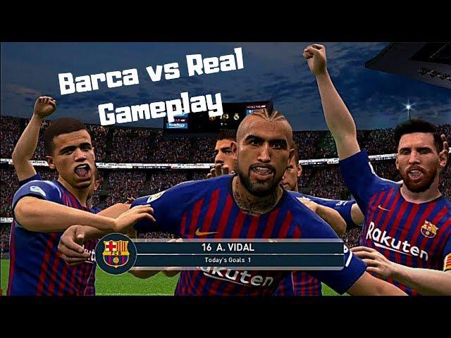 PES 2017 - Barcelona VS Real Madrid - NEXT SEASON PATCH 2019