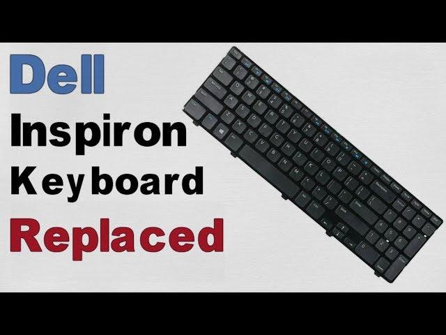 Laptop Keyboard Replaced | Dell Inspiron 3521