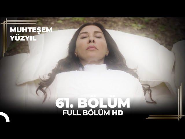 Muhteşem Yüzyıl - 61.Bölüm (HD)