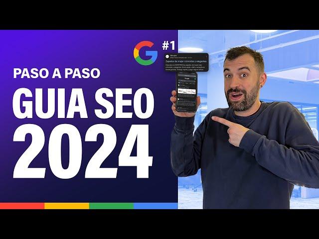 Cómo POSICIONAR una WEB en Google Haciendo SEO 2024 (Curso Completo)