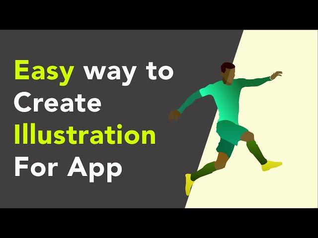 Create illustration for your App or Website