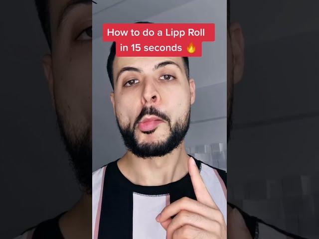 How to a Lipp Roll in 15 seconds  ⌛