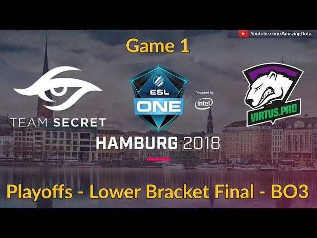 Virtus Pro vs Team Secret | GAME 1 | ESL One Hamburg 2018 - Lower Bracket Finals | Amazing Dota