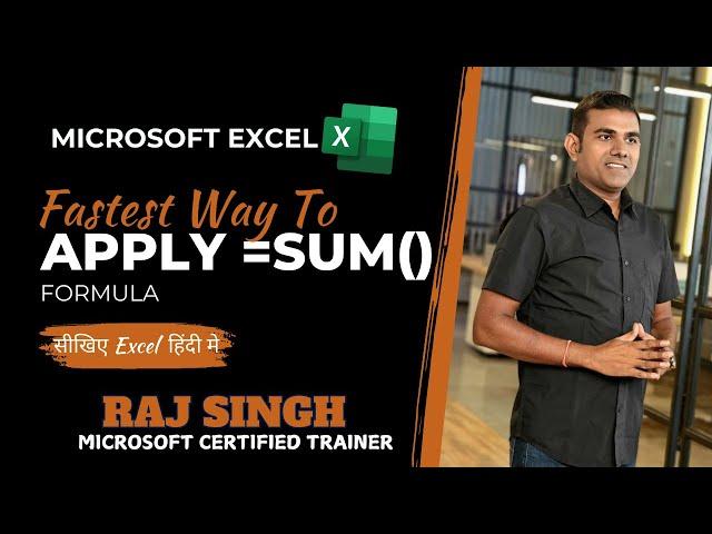 Shortcut Key for SUM Formula in Excel | Boost Your Productivity | Raj Singh Microsoft