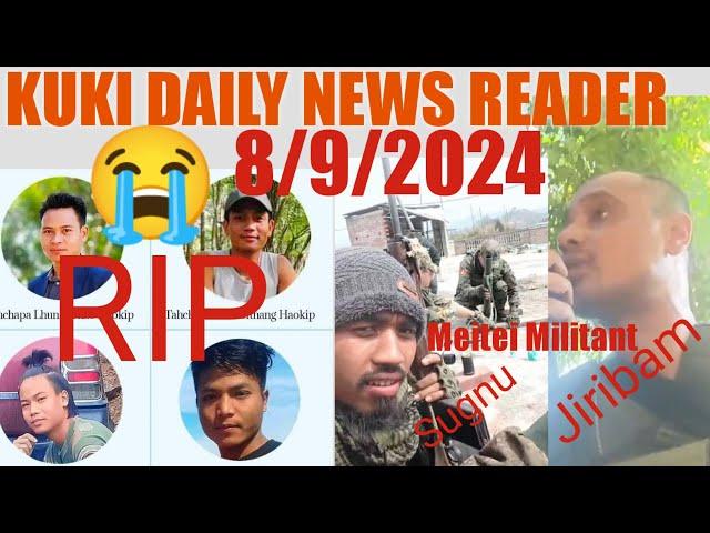 8/9/2024//KUKI DAILY NEWS READER||LHSKUKITIMES