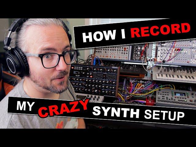 HOW I RECORD MY SYNTHS — Patchbay Setup, Audio Routings and FX