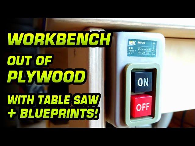 Durable DIY workbench from plywood + BLUEPRINTS.  Part 1